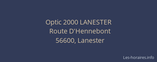 Optic 2000 LANESTER