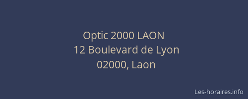 Optic 2000 LAON