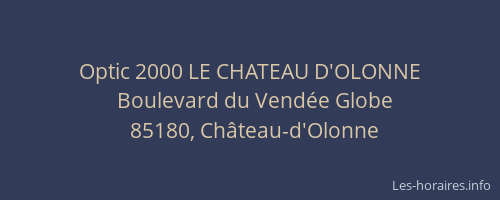 Optic 2000 LE CHATEAU D'OLONNE