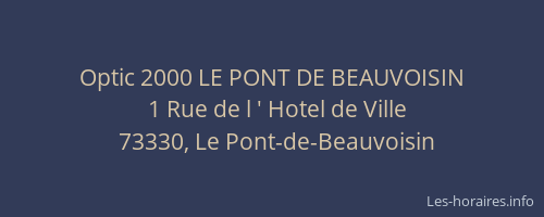 Optic 2000 LE PONT DE BEAUVOISIN