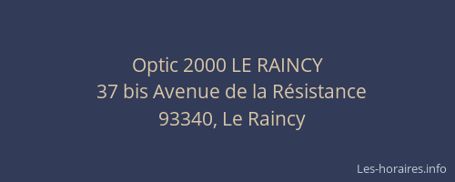 Optic 2000 LE RAINCY