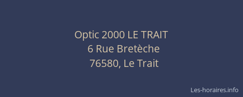 Optic 2000 LE TRAIT