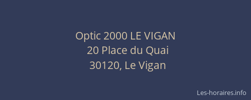 Optic 2000 LE VIGAN