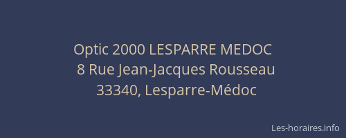 Optic 2000 LESPARRE MEDOC