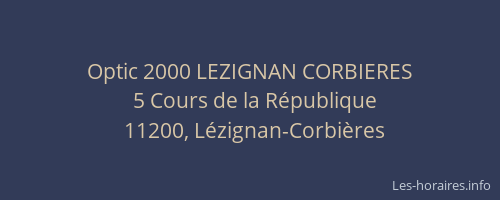 Optic 2000 LEZIGNAN CORBIERES