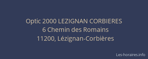 Optic 2000 LEZIGNAN CORBIERES
