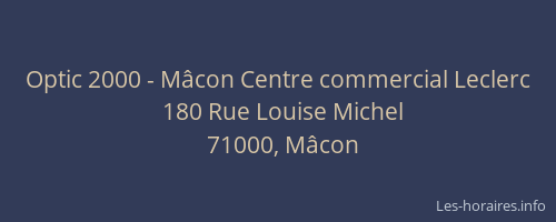 Optic 2000 - Mâcon Centre commercial Leclerc