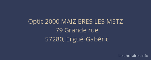 Optic 2000 MAIZIERES LES METZ