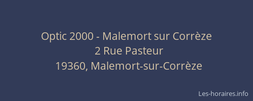 Optic 2000 - Malemort sur Corrèze