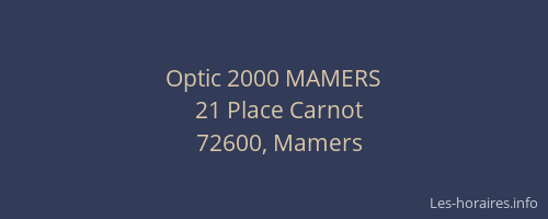 Optic 2000 MAMERS