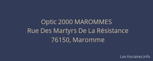 Optic 2000 MAROMMES