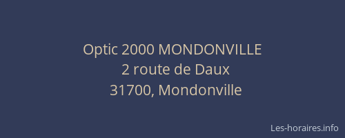 Optic 2000 MONDONVILLE
