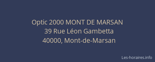 Optic 2000 MONT DE MARSAN
