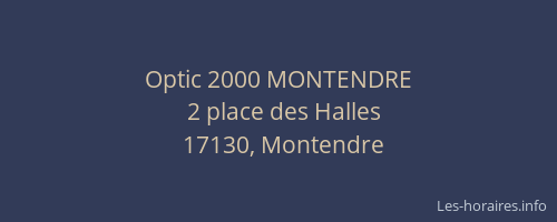 Optic 2000 MONTENDRE