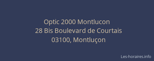 Optic 2000 Montlucon