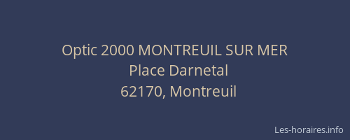 Optic 2000 MONTREUIL SUR MER