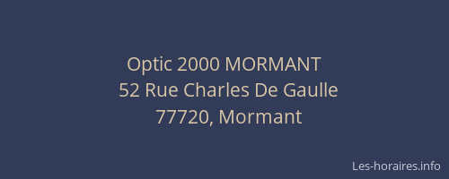 Optic 2000 MORMANT
