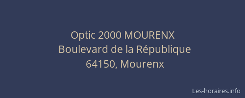 Optic 2000 MOURENX