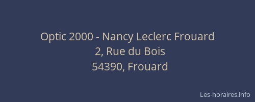 Optic 2000 - Nancy Leclerc Frouard