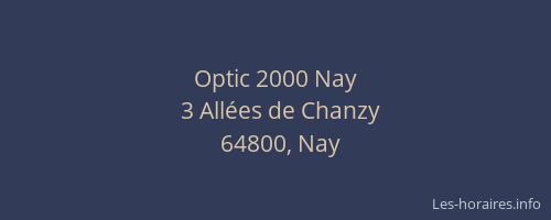 Optic 2000 Nay