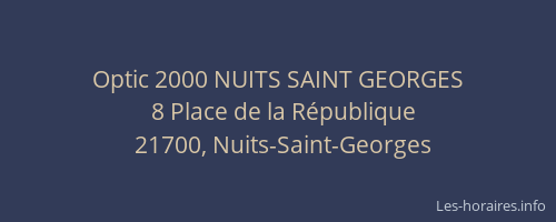 Optic 2000 NUITS SAINT GEORGES