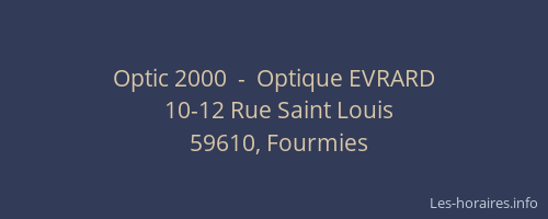 Optic 2000  -  Optique EVRARD