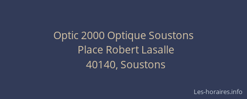 Optic 2000 Optique Soustons