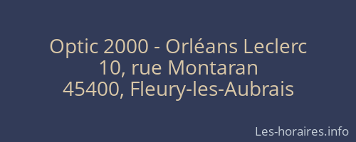 Optic 2000 - Orléans Leclerc