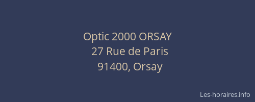 Optic 2000 ORSAY