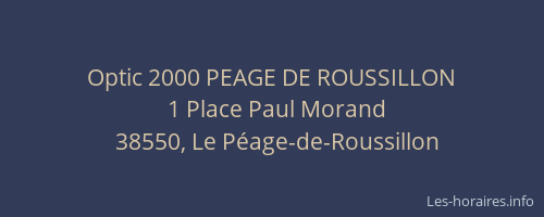 Optic 2000 PEAGE DE ROUSSILLON