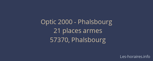 Optic 2000 - Phalsbourg