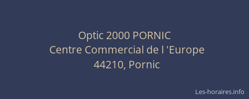 Optic 2000 PORNIC