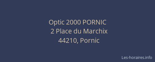 Optic 2000 PORNIC