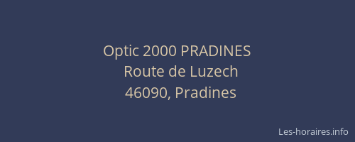 Optic 2000 PRADINES