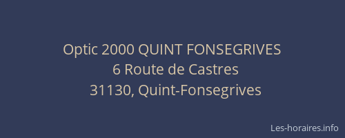 Optic 2000 QUINT FONSEGRIVES