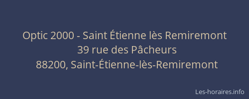 Optic 2000 - Saint &Eacute;tienne l&egrave;s Remiremont