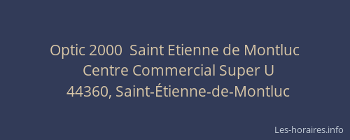 Optic 2000  Saint Etienne de Montluc