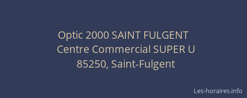 Optic 2000 SAINT FULGENT