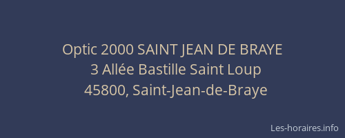 Optic 2000 SAINT JEAN DE BRAYE