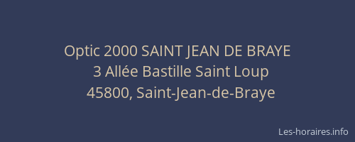 Optic 2000 SAINT JEAN DE BRAYE