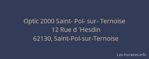 Optic 2000 Saint- Pol- sur- Ternoise