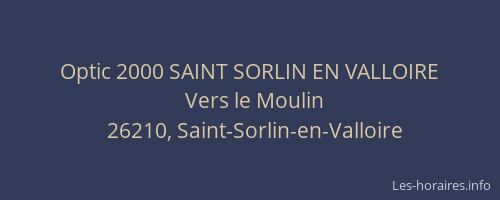 Optic 2000 SAINT SORLIN EN VALLOIRE