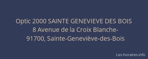 Optic 2000 SAINTE GENEVIEVE DES BOIS
