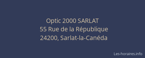 Optic 2000 SARLAT