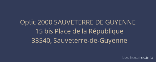 Optic 2000 SAUVETERRE DE GUYENNE