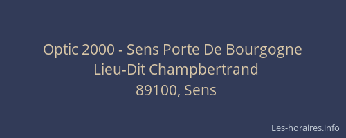 Optic 2000 - Sens Porte De Bourgogne