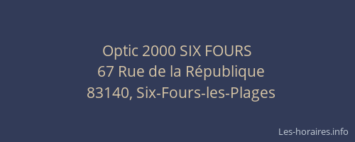Optic 2000 SIX FOURS