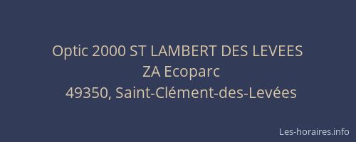 Optic 2000 ST LAMBERT DES LEVEES