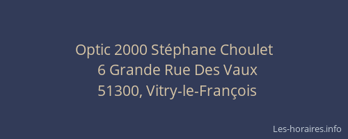 Optic 2000 Stéphane Choulet