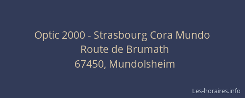 Optic 2000 - Strasbourg Cora Mundo
